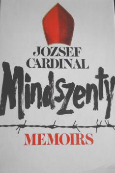 Mindszenty (), Jozsef Cardinal: Memoirs