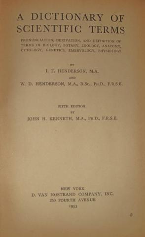 Henderson, W.D.; Henderson, I.F.; Kenneth, John: A dictionary of scientific terms