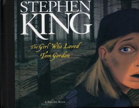 King, Stephen: The Girl Who Loved Tom Gordon