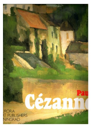 , ..; Barskaya, A.: Paul Cezanne.  