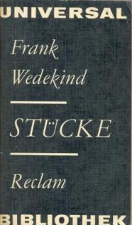 Wedekind, Frank: Stucke