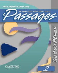 Richards, Jack C.; Sandy, Chuck: Passages 2, Teacher's Manual