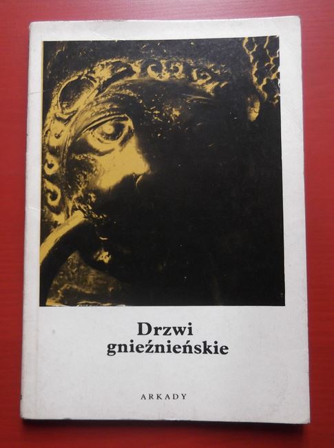 Wierzbicki, Jacek: Drzwi gnieznienskie