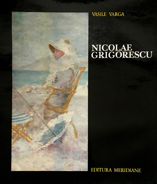 Varga, Vasile: Nikolae Grigorescu /  