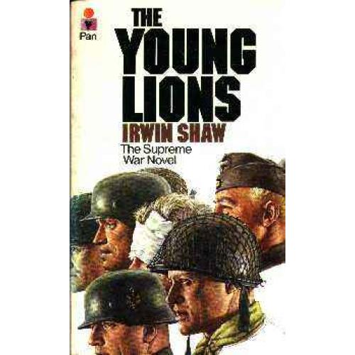 Ирвин шоу молодые. Irwin Shaw the young Lions. Ирвин шоу young Lions. Шоу Ирвин "молодые львы". Иллюстрации молодые львы Ирвин шоу.