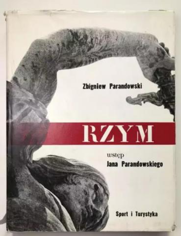 Parandowski, Zbigniew: RZYM ()