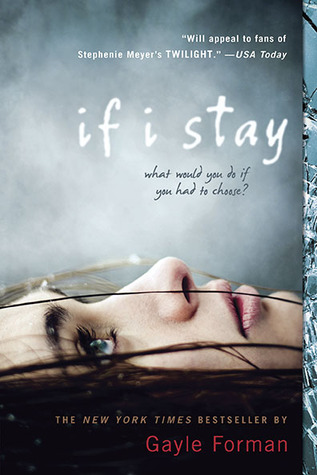 Forman, Gayle: If I Stay