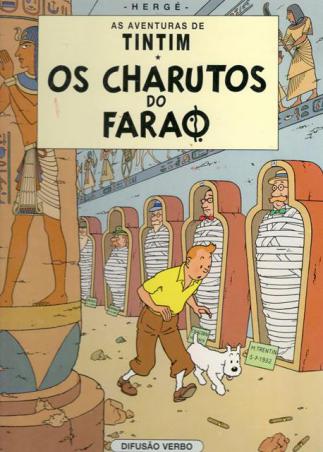 [ ]: Tintim. Os Charutos do Farao. 