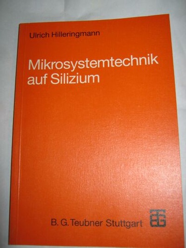 [ ]: Mikrosystemtechnik auf Silizium