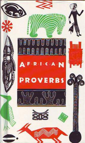 [ ]: African proverbs
