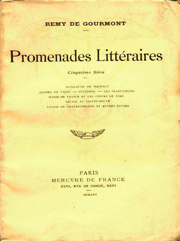 Gourmont, Remy De: Promenades Litterares