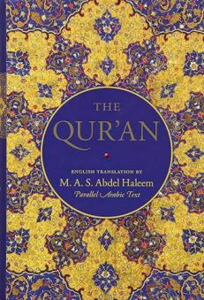 Haleem Abdel, M.A.: The Qur'an: English Translation with Parallel Arabic Text