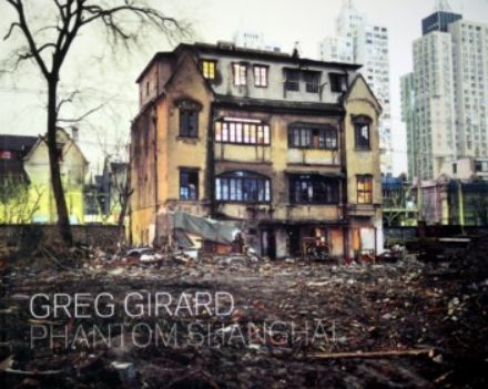 Girard, Greg: Phantom Shanghai