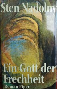 Nadoiny, Sten: Ein Gott der Frechheit