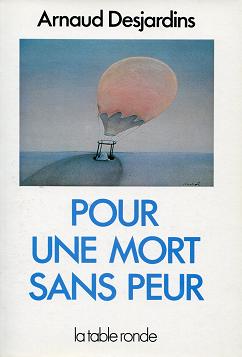 Desjardins, Arnaud: Pour une mort sans peur
