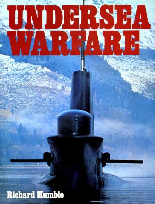 Humble, Richard: Undersea Warfare