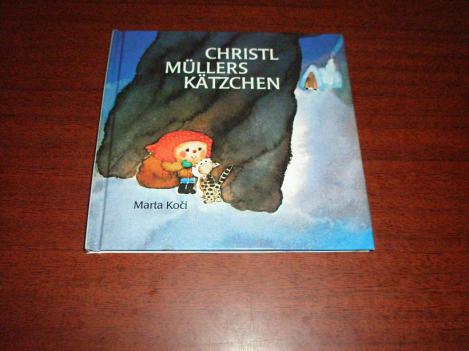 Koc&#237, Marta: Christl Mullers Katzchen