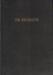 . , ..: De Secreto /  .   