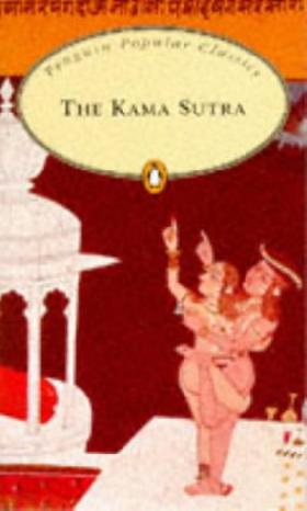 Vatsayana: The Kama Sutra