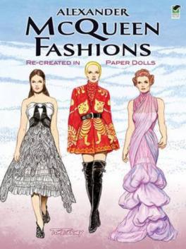 Tierney, Tom: Alexander McQueen Fashions: Paper dolls